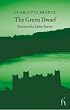 The Green Dwarf (Hesperus Classics)