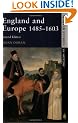 England and Europe, 1485-1603 (Seminar Studies In History)