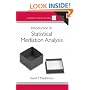 Introduction to Statistical Mediation Analysis (Multivariate Applications) (Multivariate Applications Series)