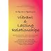 A Guide to Getting It:  Vibrant & Lasting Relationships