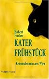Katerfr&uuml;hst&uuml;ck: Wien Krimi - Robert Pucher