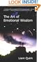 The Art Of Emotional Wisdom