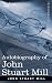 Autobiography of John Stuart Mill