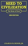 Seed to Civilization: The Story of Food