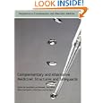 Complimentary and Alternative Medicine: Structures and Safeguards by Geraldine Lee Treweek, Geraldine Lee-Treweek, Tom Heller, and Hilary MacQueen