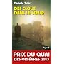 Des clous dans le coeur - Prix du Quai des Orf�vre&hellip de Danielle Thi�ry