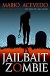 Jailbait Zombie