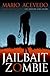 Jailbait Zombie