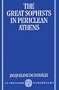 The Great Sophists in Periclean Athens