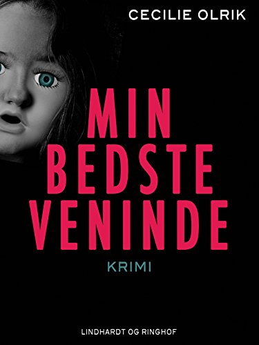 Min bedste veninde (Danish Edition)