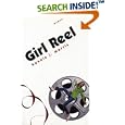 Girl Reel by  Bonnie J. Morris