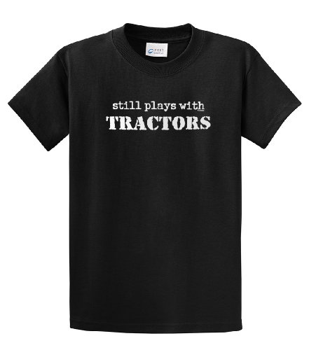 Still Plays With Tractors T-Shirt Funny
