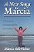 A New Song for Marcia