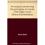 an enquiry concerning the principles of morals the open court library of philosophy