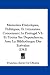Search : Memoires Historiques, Politiques, Et Litteraires, Concernant Le Portugal V1: Et Toutes Ses Dependances, Avec La Bibliotheque Des Ecrivains (1743) (French Edition)