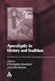 Apocalyptic in History and Tradition (JSP Supplements)