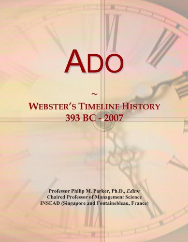 Ado: Webster's Timeline History, 393 BC - 2007