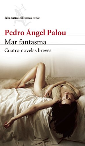 Mar fantasma (Spanish Edition)