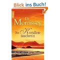 Die Korallentaucherin: Roman: Die gro�e Australien-Saga