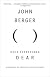 Hold Everything Dear: Dispatches on Survival and Resistance