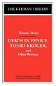 Death in Venice, Tonio Kroger, and Other Writings (The German Library, V. 63)