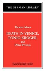 Death in Venice, Tonio Kroger, and Other Writings (The German Library, V. 63)