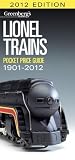 Lionel Trains Pocket Price Guide 1901-2012 (Greenberg`s Pocket Price Guide Lionel Trains)