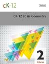 CK-12 Basic Geometry, Volume 2 Of 2