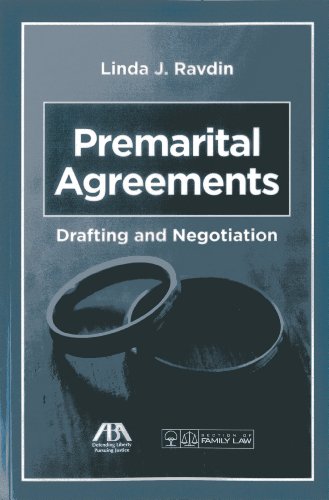 Premarital Agreements: Drafting and Negotiation