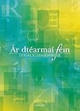 Ar dtéarmaí féin
