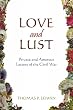 Love and Lust: Private and Amorous Letters of the Civil War