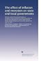 The effect of inflation and recession on state and local governments: Hearings before the Subcommittee on Intergovernmental Relations of the Committee ... first session, January 30 and 31, 1975