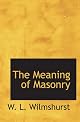 The Meaning of Masonry