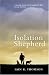 Isolation Shepherd