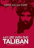 My Life with the Taliban (Columbia/Hurst)