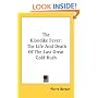 The Klondike Fever: The Life And Death Of The Last Great Gold Rush