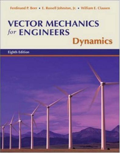 Vector Mechanics for Engineers: Dynamics