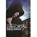 Immortal