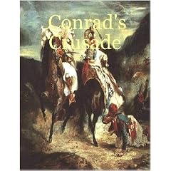 Conrad's Crusade by Leo Frankowski and Rodger Olsen