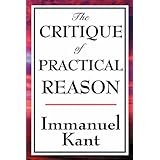the critique of practical reason