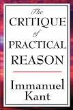 The Critique of Practical Reason