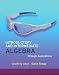 Introductory and Intermediate Algebra through Applications Value Package (includes MathXL 24-month Student Access Kit) (2nd Edition)