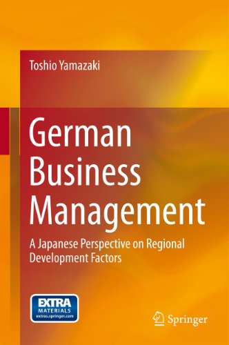 German Business Management: A Japanese Perspective on Regional Development Factors
