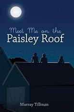 Meet Me on the Paisley Roof