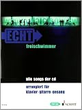 Freischwimmer: Alle Songs der CD - Klavier, Gitarre und Gesang. - 