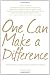 One Can Make a Difference: Original stories by the Dali Lama, Paul McCartney, Willie Nelson, Dennis Kucinch, Russel Simmons, Bridgitte Bardot, Martina ... Dozens of Other Extraordinary Individuals