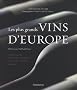 Les plus grands vins d'Europe