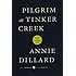 Pilgrim at Tinker Creek (Harper Perennial Modern Classics)