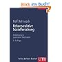 Rekonstruktive Sozialforschung: Einf�hrung in qualitative Methoden (Uni-Taschenb�cher L): Einf�hrung in qualitative Methoden