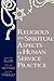 Religious and Spiritual Aspects of Human Service Practice (Social Problems and Social Issues)